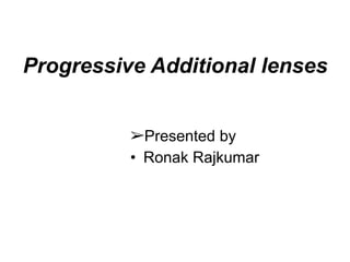 Pogressive additional lenses | PDF