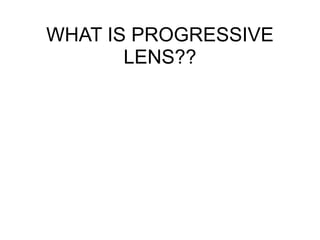 Pogressive additional lenses | PDF