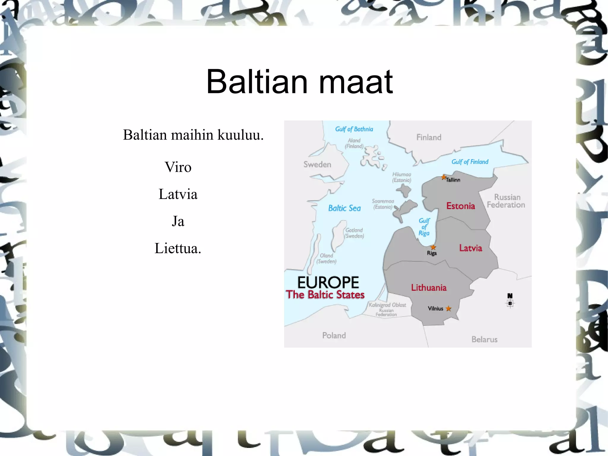 Pohjoismaat ja Baltia