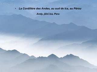 La Cordillère des Andes, au sud de Ica, au Pérou Andy, jižní Ica, Peru 
