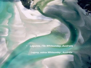 Lagunes, l'île Whitsunday, Australie Laguny, ostrov Whitsunday , Austrálie 