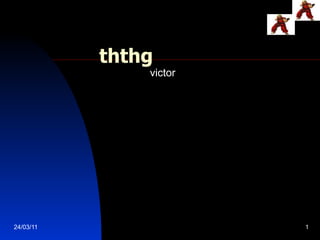 ththg victor 