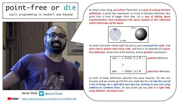 Point Free Or Die Tacit Programming In Haskell And Beyond