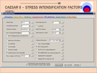 [Point] pipe stress analysis by computer-caesar ii | PPT