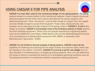 Caesar Ii Static Analysis Pipe Stress Analysis by Computer-CAESAR II.ppt