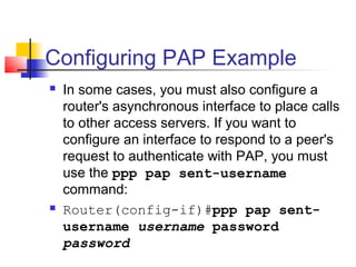 Script For Auto Pap Example Point to-point-protocol | PPT