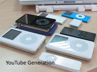 YouTube Generation