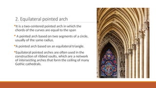 Pointed-Shaped Arch And Horseshoe Arches | PPTX