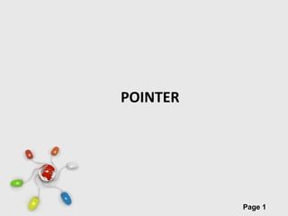 POINTER




Free Powerpoint Templates
                            Page 1
 