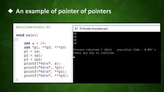 An example of pointer of pointers
 