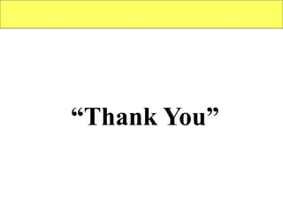 24
“Thank You”
 