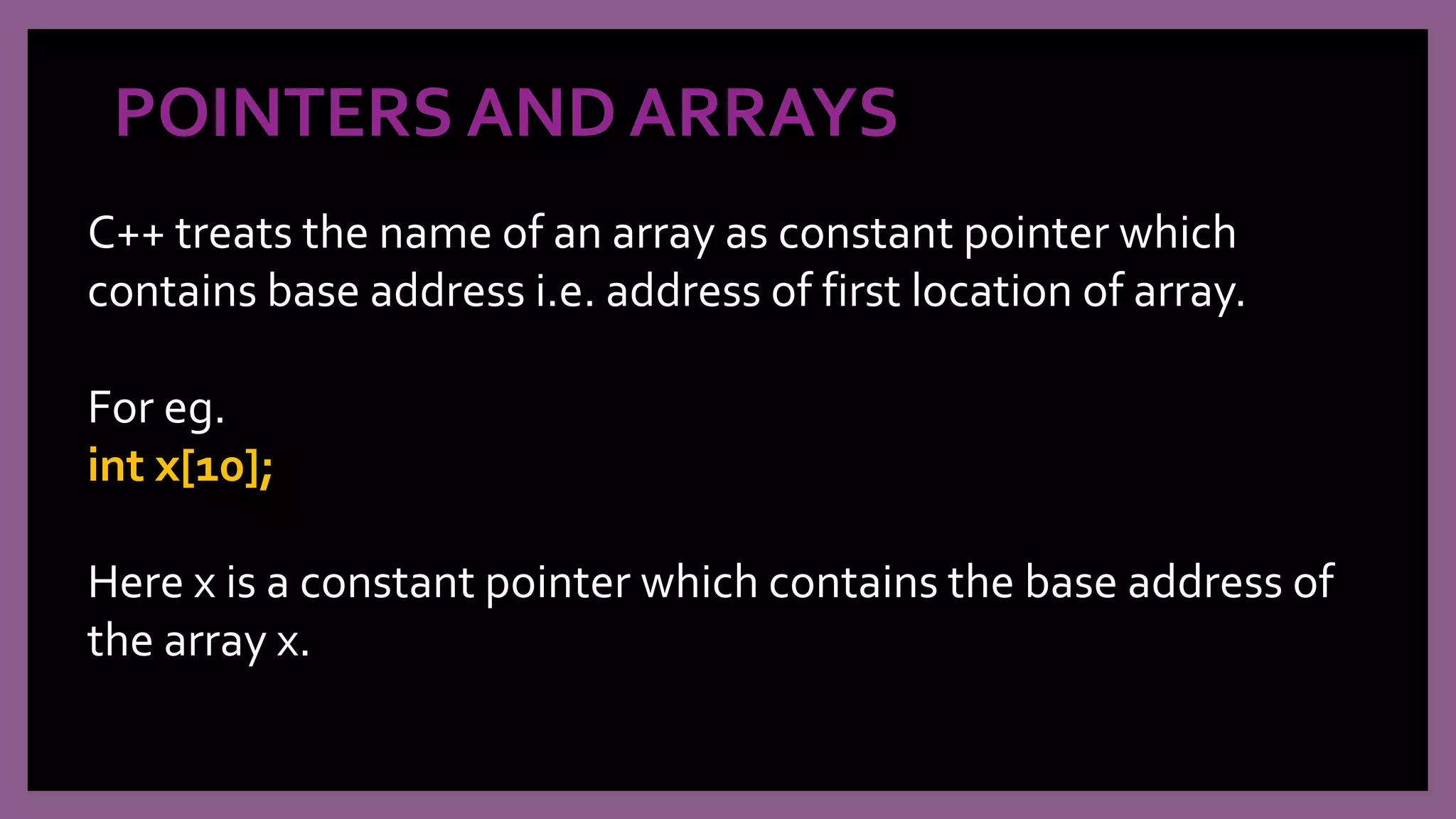 Pointers in c++ | PPTX | Programming Languages | Computing