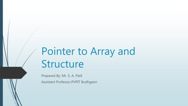 Pointer to array and structure | PPT