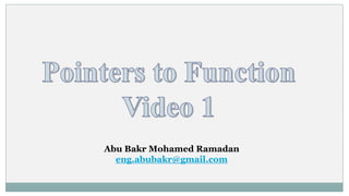 Abu Bakr Mohamed Ramadan
eng.abubakr@gmail.com
 