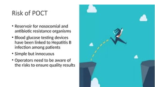Poct Risk Assessment Point of care Testing on the site .pptx