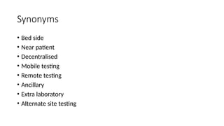 Point of care Testing on the site .pptx