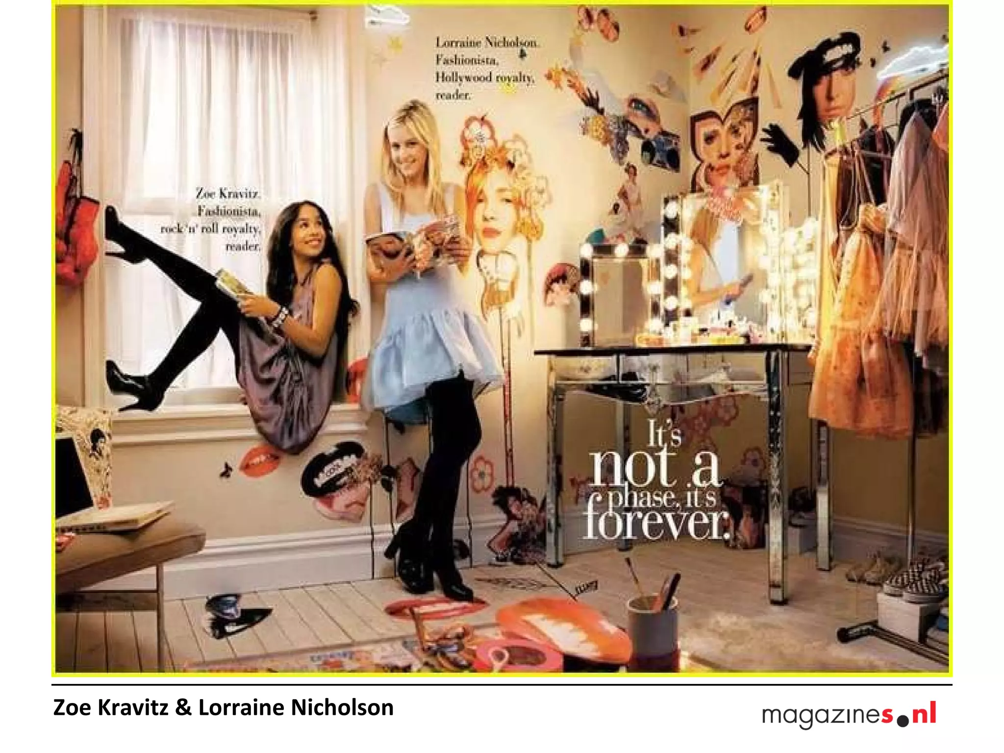 Zoe Kravitz & Lorraine Nicholson  