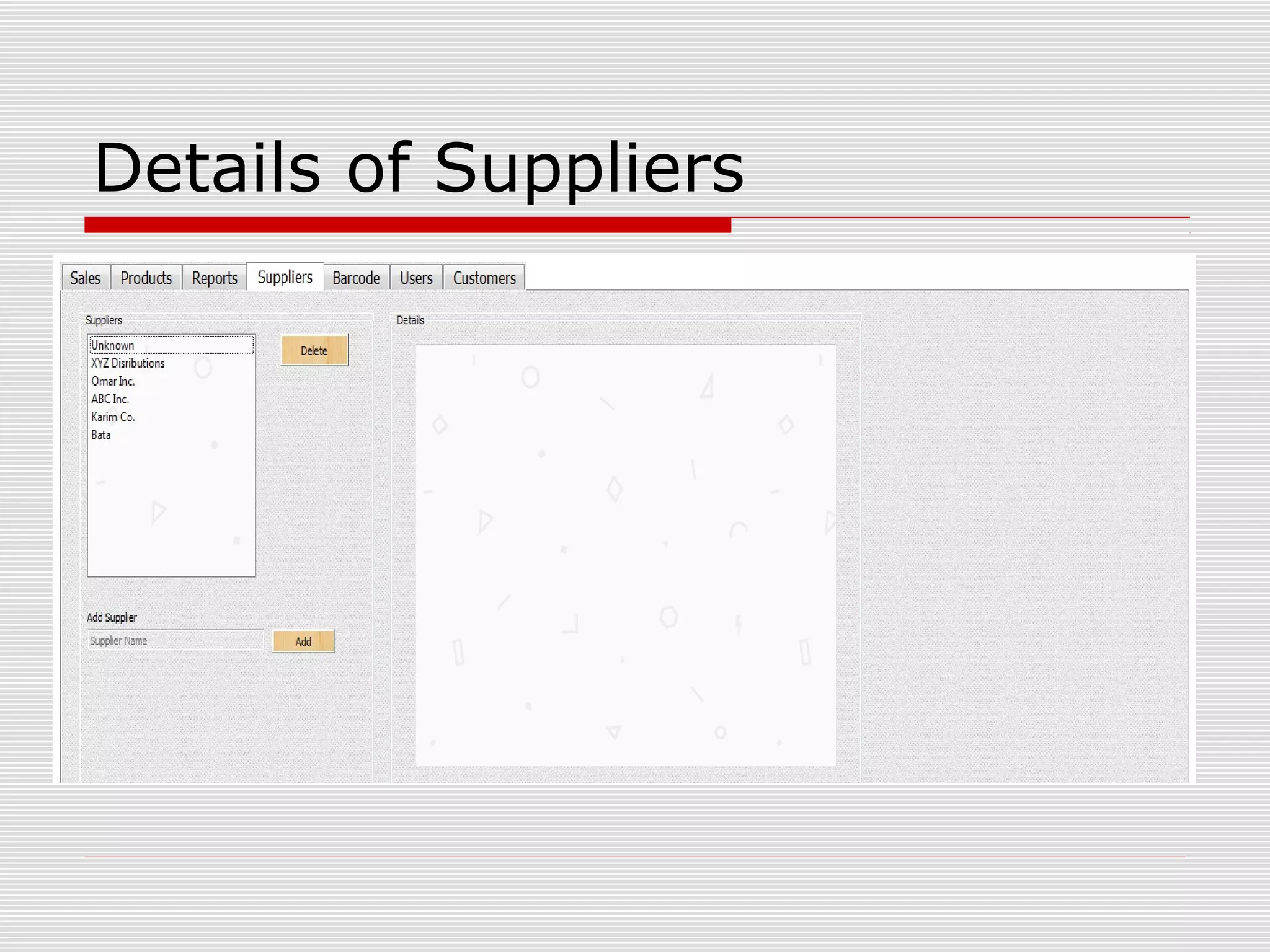 Details of Suppliers 
 