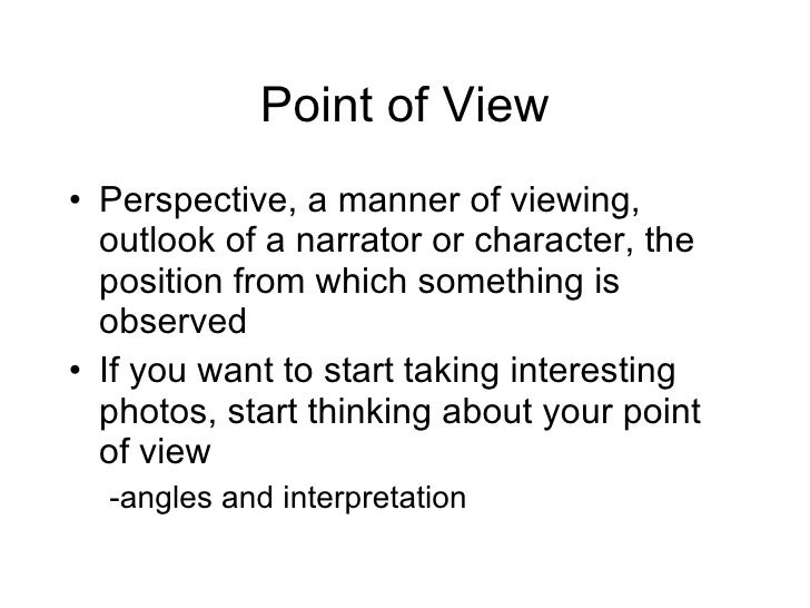 Point of View
