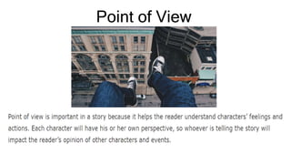 Point of View
 
