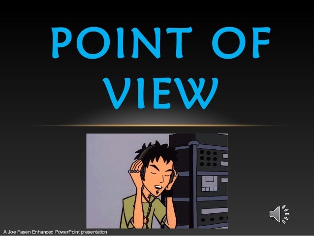 point of view for fourth graders point of view powerpoint