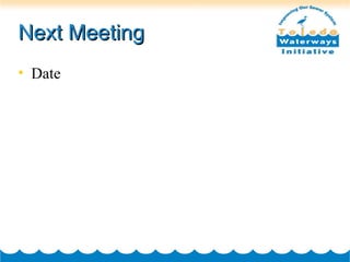 Next Meeting Date 