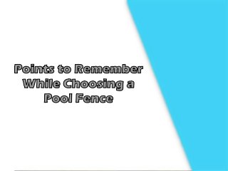 Points to Remember While Choosing a Pool Fence
