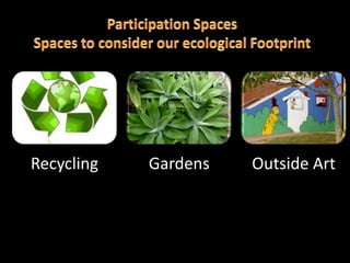 Recycling   Gardens   Outside Art
 