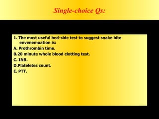 Snake Comb Test Poisoning snake2012+MCQs. | PPT