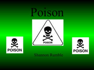 Poison Shannon Rumble 