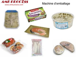 Machine d’emballagewww.amb-process.com
 