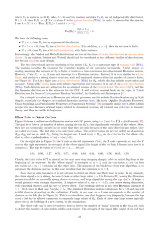 Figure 17: Realization of a 5-interlacing with s = 0.15 and λ = 1: original (left), modulo 2/λ (right)
3.4 Spatial Statistics, Nearest Neighbors, Clustering
I already discussed spatial processes based on the Poisson-binomial point process model, using radial distri-
butions and an infinite number of clusters, in Section 2.1. The cluster processes investigated in this section
are different (see Exercise 14): it is a superimposition of m shifted Poisson-binomial processes called an m-
interlacing, or a mixture of m such processes, called an m-mixture. It represents a structure with m clusters.
They were introduced in Section 1.5.3 and 1.5.4, and further investigated in Exercises 18 and 19. Simulation of
m-interlacings is straightforward, using Formulas (8) and (9). The concept is also very intuitive. A realization
with m = 5 is shown in Figure 17, with a different color assigned to each individual process of the m-interlacing.
Full source code is available in Part 2 of Section 6.4.
The main purpose is to discuss a new type of GPU-based clustering algorithm (Section 3.4.3), using image
filtering techniques taking place in the graphics processing unit (GPU) [Wiki] to accelerate the computations
[Wiki]. In addition, we are interested in estimating the parameters of the model (Section 3.4.2), including
automated detection of the number of clusters (Section 3.4.4) using a modern black-box version of the elbow
rule [Wiki].
There are three kinds of clustering: Supervised clustering [Wiki], unsupervised clustering [Wiki], and semi-
supervised clustering. Shervine Amidi’s cheatsheets related to his machine learning class CS 229 at Stanford
university, provide easy-to-read, very useful summarized information about the various techniques. You can
access them on his webpage or on Github. Clustering is one of the main techniques in machine learning [Wiki].
It is a good candidate for machine learning automation (abbreviated as AutoML), a field of AI, especially using
the methodology described in this section.
3.4.1 Stochastic Residues
Each individual process of the combined point process (the m-mixture or m-interlacing) has its own shift vector,
which determines the center of a cluster. By translation, the cluster is replicated around each lattice location
in the lattice space, and thus in the state space as well. As a result, for statistical inference, it is customary to
study the process (the observed data) modulo 2/λ or 1/λ, where statistical patterns are magnified and easier
to detect. By modulo 2/λ, I mean the following: instead of studying the original points (X, Y ), we focus on
(X mod 2/λ, Y mod 2/λ). The transformed data, after the modulo operation, is called the residual data, or
stochastic residues. After the modulo operation, we are left with m clusters: one per individual process. The
fact that there are m = 5 clusters (albeit with huge overlap) in Figure 17 is apparent on the right plot featuring
the residues, but not on the left plot. In Section 3.4.3, we shall see how to identify these clusters. Typically,
in the context of unsupervised clustering, we don’t known which individual process a point of the combined
process belongs to.
Remark: The modulo operator is defined as α mod β = α − β · ⌊α/β⌋, where the brackets represent the floor
function (also called integer function [Wiki]). It is identical to the one used in modular arithmetic [Wiki], except
that here, α, β are usually real numbers rather than integers.
3.4.2 Inference for Two-dimensional Processes
Let us assume for now that we are dealing with a single two-dimensional Poisson-binomial point process. Some of
the methodology discussed in Section 3.2 for the one-dimensional case can be generalized to higher dimensions.
36
 