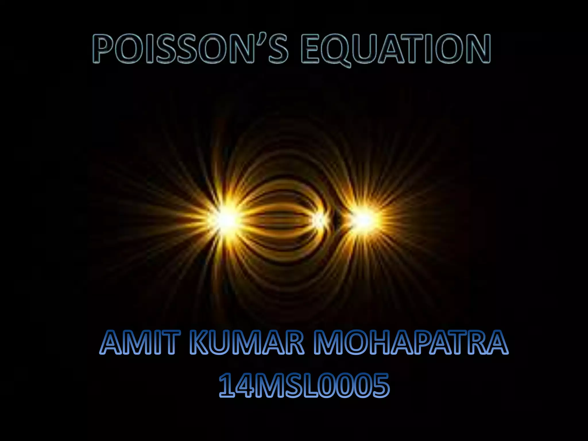 Poissons equation | PPT