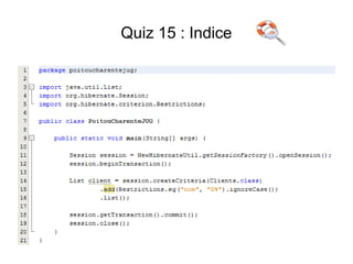 Quiz 15 : Indice
 
