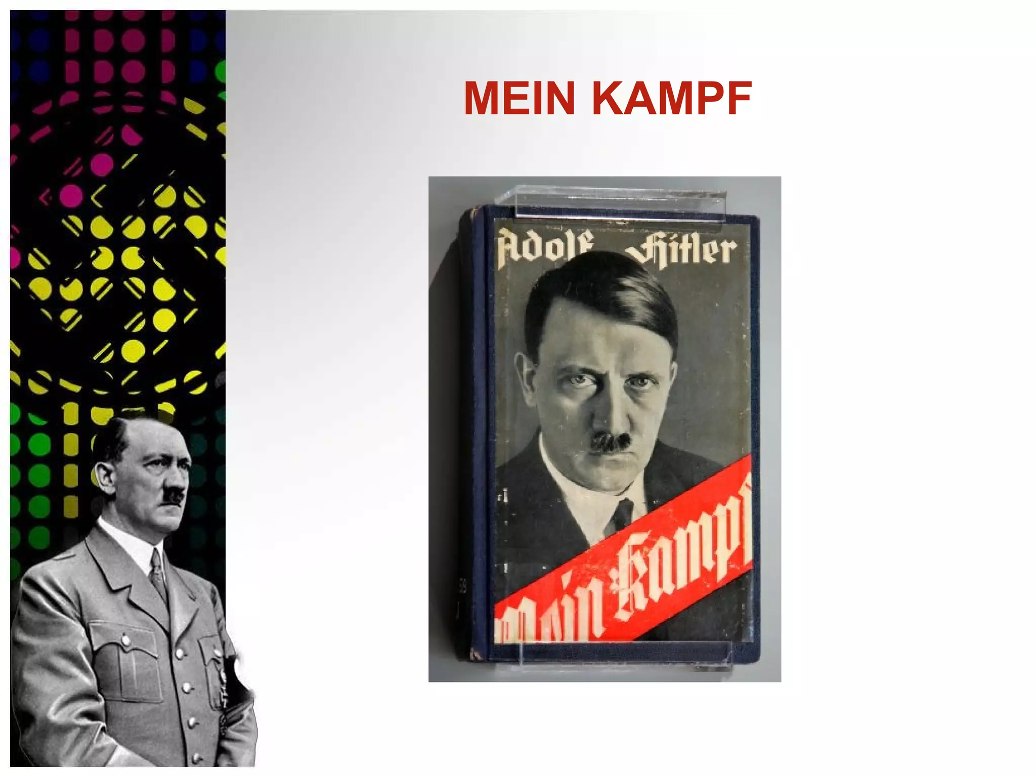 MEIN KAMPF
 