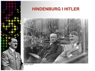HINDENBURG I HITLER
 