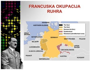 FRANCUSKA OKUPACIJA
RUHRA
 