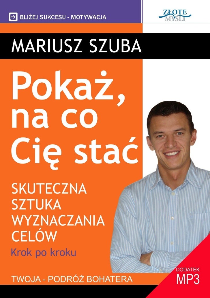 Znalezione obrazy dla zapytania ZNAJ SWÃ“J CEL KLAROWNIE I ZOBACZ GO LEPSZYM NIÅ» JEST