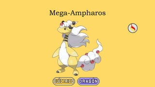 Mega-Ampharos
 