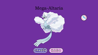Mega-Altaria
 