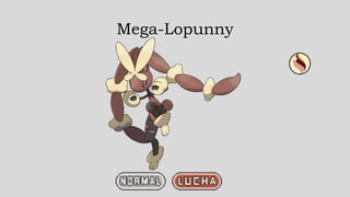 Mega-Lopunny
 