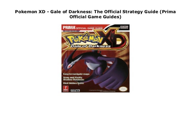 Pokemon Xd Gale Of Darkness The Official Strategy Guide Prima Off