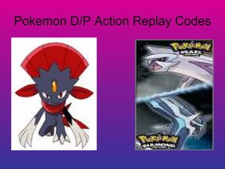 Pokemon D/P Action Replay Codes 