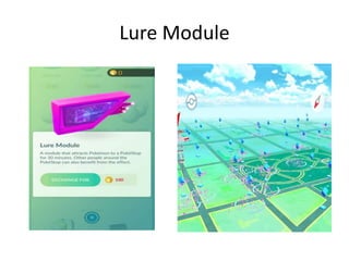 Lure Module
 