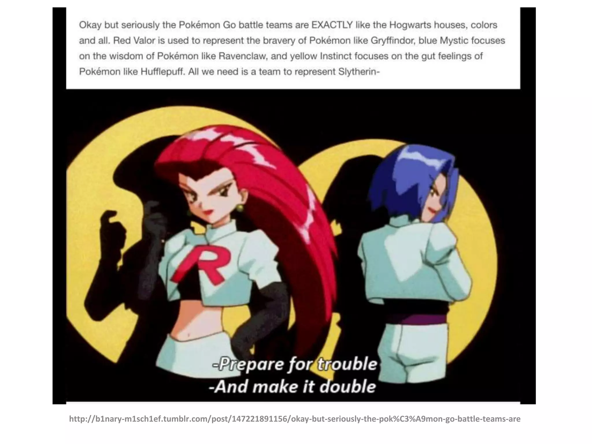 http://b1nary-m1sch1ef.tumblr.com/post/147221891156/okay-but-seriously-the-pok%C3%A9mon-go-battle-teams-are