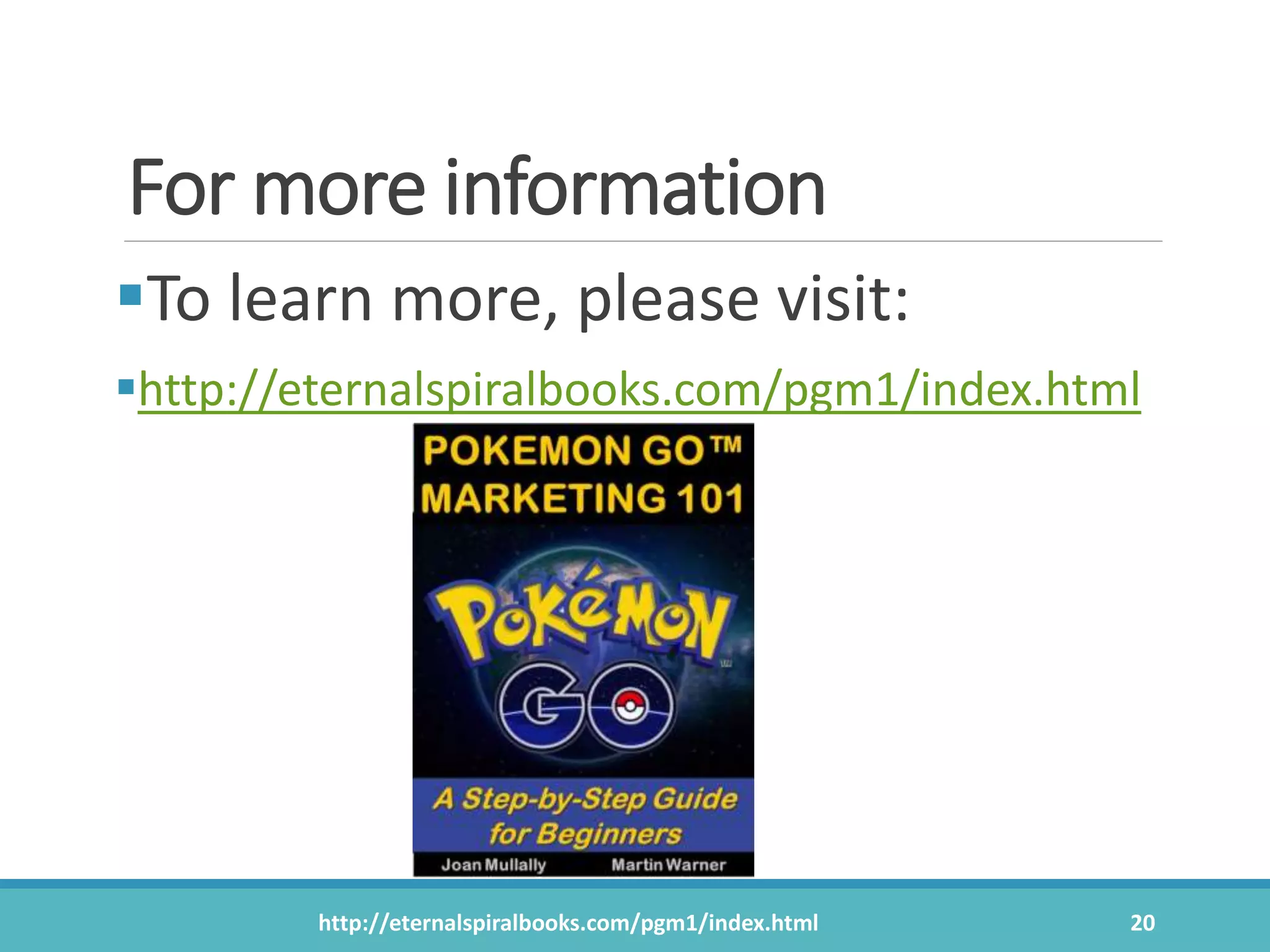 For more information
To learn more, please visit:
http://eternalspiralbooks.com/pgm1/index.html
http://eternalspiralbooks.com/pgm1/index.html 20
 