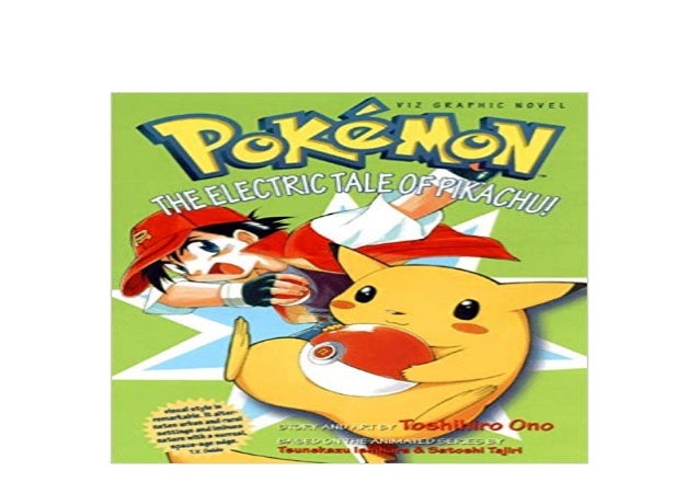 P D F Pokemon Graphic Novel Volume 1 The Electric Tale Of Pik