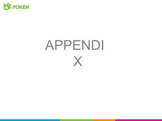 APPENDI
   X
 