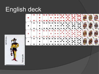 English deck
 