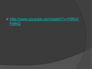    http://www.youtube.com/watch?v=H9fyO
    FefirQ
 